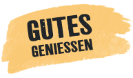 Gutes genießen